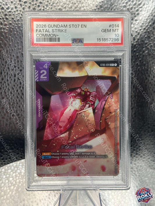 Fatal Strike (C+)(ST05-014) - Starter Deck Cards - Gundam Card Game Card (PSA 10)