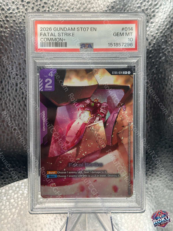Fatal Strike (C+)(ST05-014) - Starter Deck Cards - Gundam Card Game Card (PSA 10)