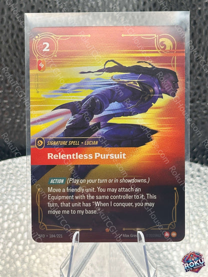 Relentless Pursuit (184/221) - Spiritforged - Riftbound Card (NM)