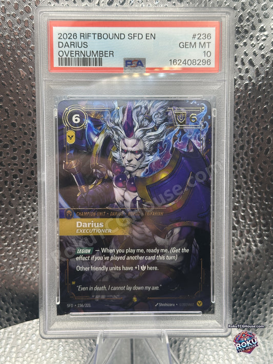 Darius Executioner Overnumbered 236/221 Spiritforged Riftbound League of Legends card graded PSA 10 Gem Mint, front of slab