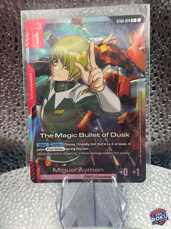 The Magic Bullet of Dusk ST04-014 NM - front
